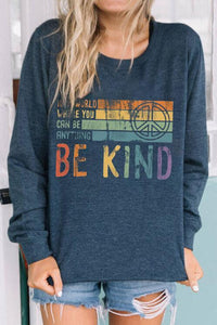 Be Kind Colorful Stripes Print Sweatshirt