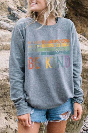 Be Kind Colorful Stripes Print Sweatshirt